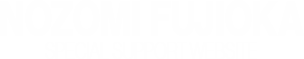 NOZOMI FUJIOKA SPECIAL SUPPORT WEBSITE
